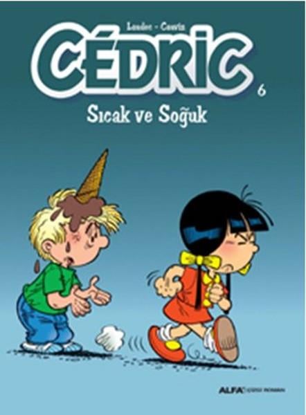 LeonardoÇocuk Çizgi RomanlarıCedric 6-Sıcak ve Soğuk