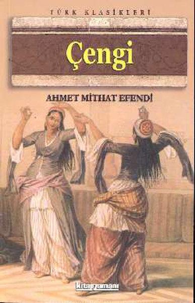 Ahmet Mithat EfendiTürkçe RomanlarÇengi