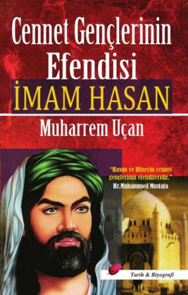 Muharrem UçanAlevilik & Bektaşilik KitaplarıCennet Gençlerinin  Efendisi İmam Hasan