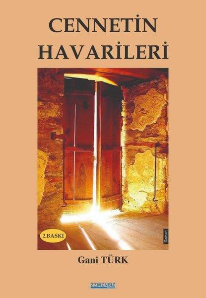 Gani TürkTürkiye RomanCennetin Havarileri