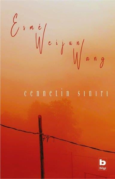 Esme Weijun WangTürkçe RomanlarCennetin Sınırı