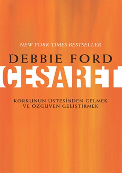 Debbie FordKişisel Gelişim KitaplarıCesaret