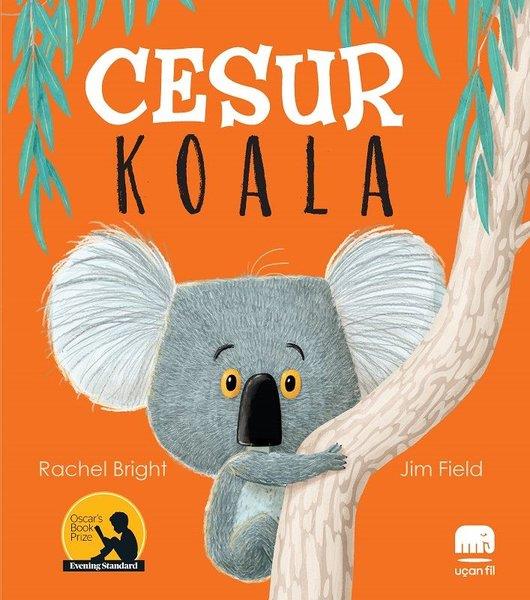 Rachel BrightOkul Öncesi Çocuk KitaplarıCesur Koala
