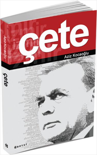 Aziz KocaoğluTürkiye Siyaseti ve Politikası KitaplarıÇete
