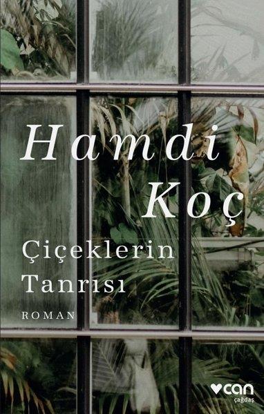 Hamdi KoçTürkçe RomanlarÇiçeklerin Tanrısı