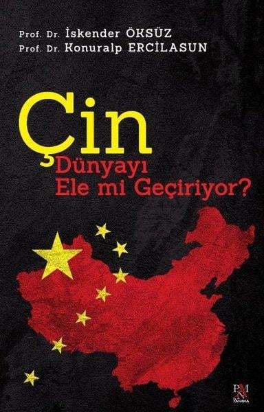 Konuralp ErcilasunAraştırma & İnceleme ve Referans KitaplarıÇin Dünyayı Ele mi Geçiriyor?