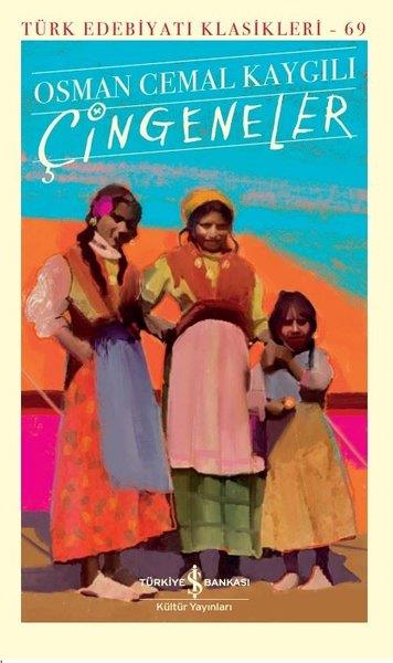 Osman Cemal KaygılıWeltklassiker & klassische BücherÇingeneler (Ciltli)
