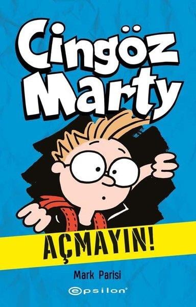 Mark ParisiÇocuk Hikaye KitaplarıCingöz Marty 1 - Açmayın!