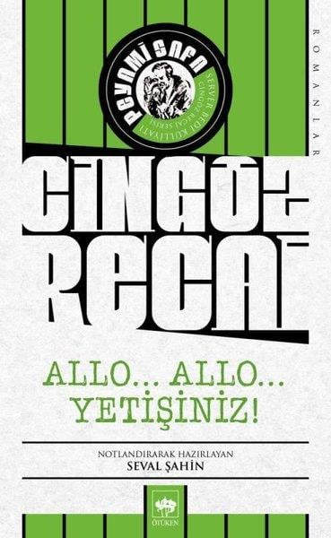 Peyami SafaPeyami Safa (1899 - 1961)Cingöz Recai-AlloAlooYetiştiniz!