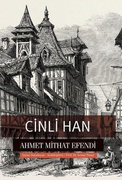 Ahmet Mithat EfendiTürkiye RomanCinli Han