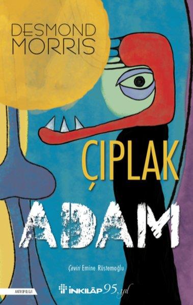 Desmond MorrisAntropoloji KitaplarıÇıplak Adam