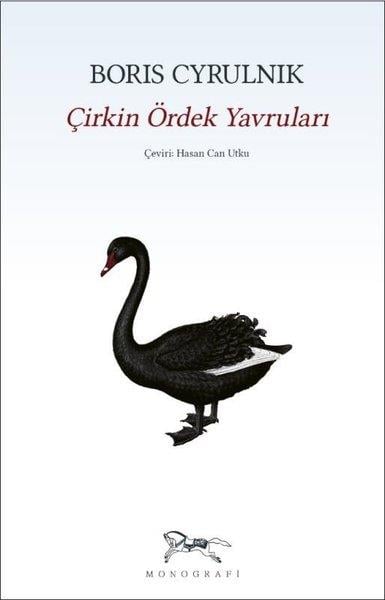 Boris CyrulnikPsikoloji KitaplarıÇirkin Ördek Yavruları