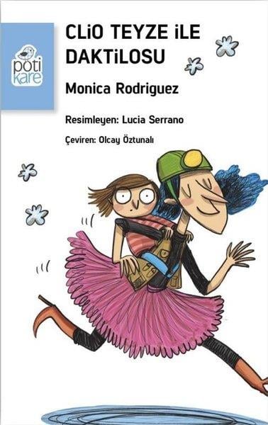 Monica RodriguezÇocuk Gençlik RomanlarıClio Teyze ile Daktilosu