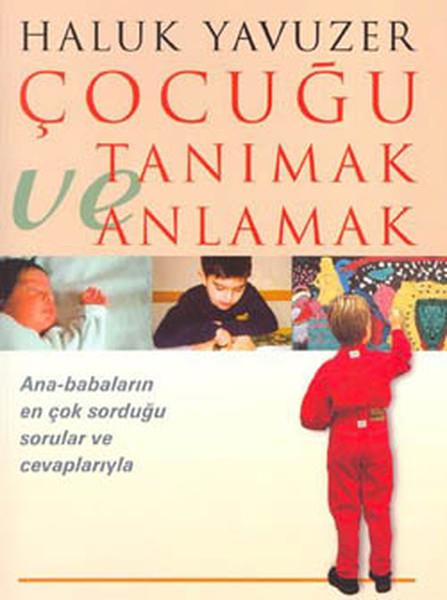 Haluk YavuzerÇocuk Psikolojisi Kitapları