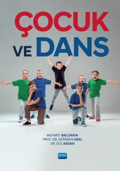 Gül KadanAile - ÇocukÇocuk ve Dans