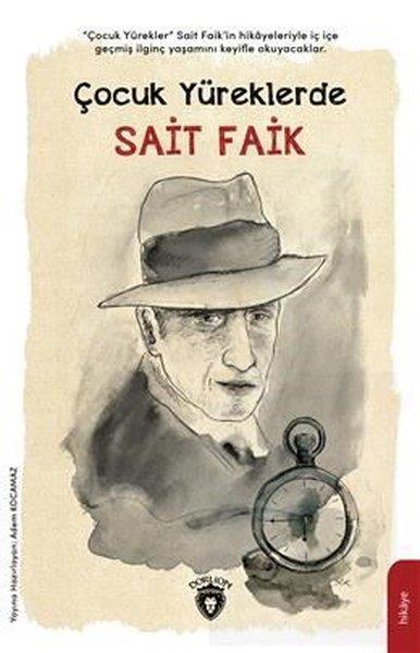 KolektifÇocuk Öykü KitaplarıÇocuk Yüreklerde Sait Faik