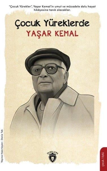 KolektifÇocuk RomanlarıÇocuk Yüreklerde Yaşar Kemal