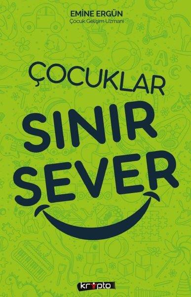 Emine ErgünAile - ÇocukÇocuklar Sınır Sever