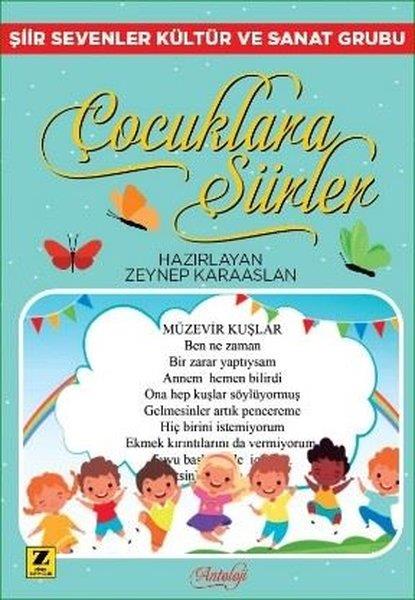 Zeynep KaraaslanÇocuk Şiir KitaplarıÇocuklara Şiirler