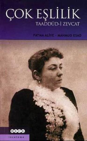 Fatma AliyeDiğerÇok Eşlilik Taaddüd-i Zevcat