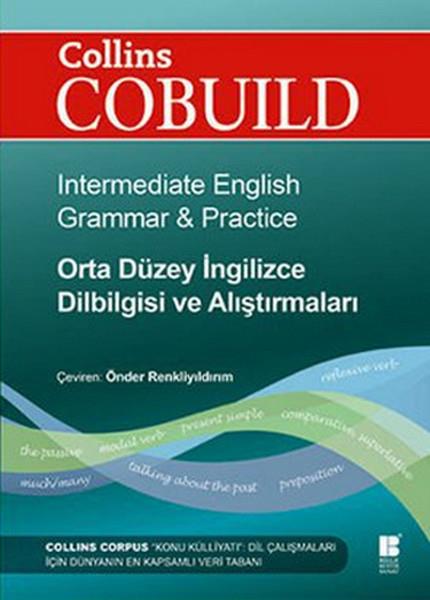 Önder RenkliyıldırımWörterbücher und SprachguidesCollins Cobuild - Orta Düzey İngilizce Dilbilgisi ve Alıştırmaları