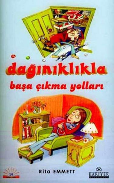 Tuğba ŞahinKişisel Gelişim KitaplarıDağınıklıkla Başa Çıkma Yolları