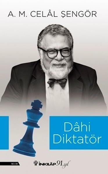 A. M. Celal ŞengörAraştırma-İnceleme-ReferansDahi Diktatör