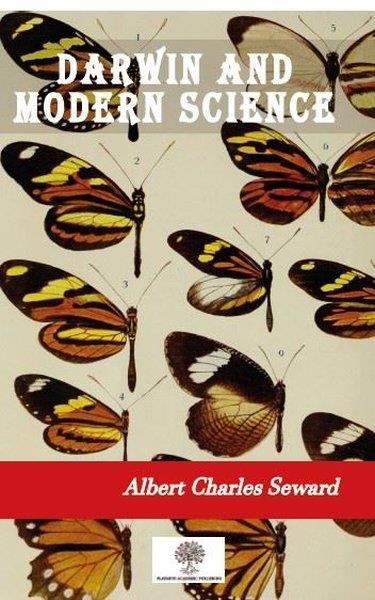 Albert Charles SewardDiğerDarwin and Modern Science