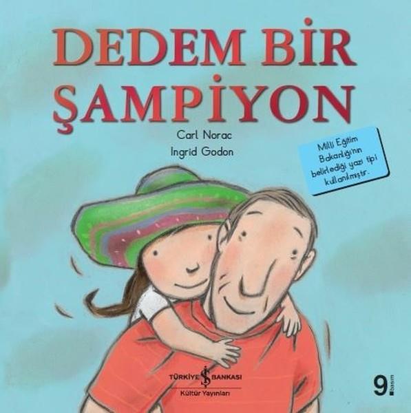 Sevgi AtlıhanÇocuk Öykü Kitapları | 6 & 7 YaşDedem Bir Şampiyon-İlk Okuma Kitaplarım