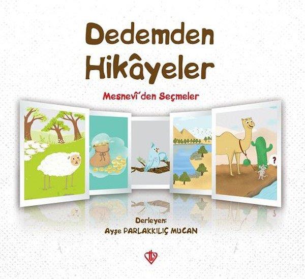 Ayşe Parlakkılıç Mucanİslami Çocuk KitaplarıDedemden Hikayeler