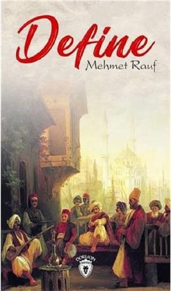 Mehmet RaufTürkçe RomanlarDefine