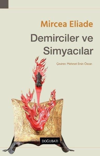 Mircea EliadeDiğerDemiciler ve Simyacılar