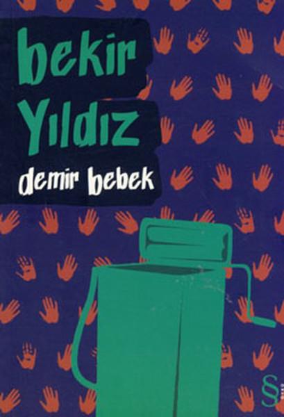 Bekir YıldızTürk Edebiyatı KitaplarıDemir Bebek