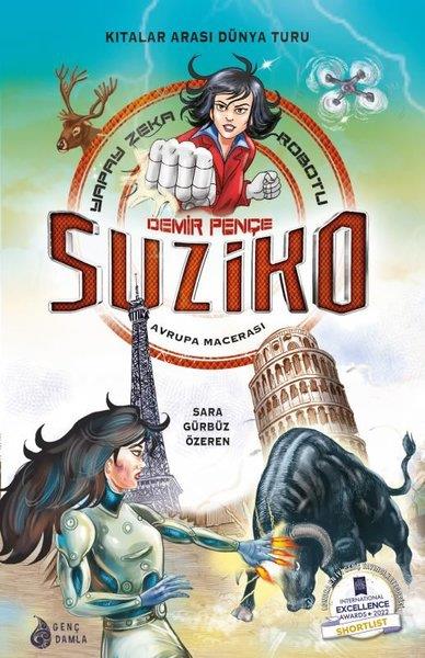 Sara Gürbüz ÖzerenFantastik / Bilim KurguDemir Pençe Suziko: Avrupa Macerası - Yapay Zeka Robotu