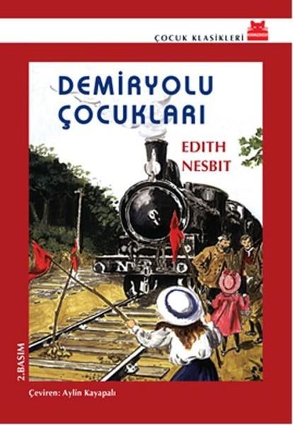 Edith NesbitÇocuk Dünya KlasikleriDemiryolu Çocukları