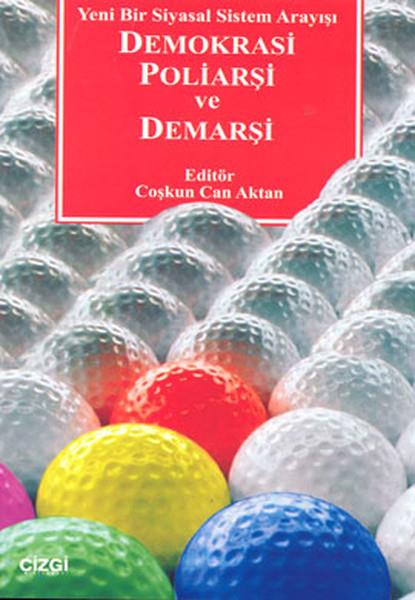 Coşkun Can AktanGenel Politika & Siyaset Bilim & Siyaset Tarihi Kitapları