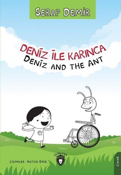 Serap DemirYabancı Dil Çocuk KitaplarıDeniz ile Karınca - Deniz and the Ant