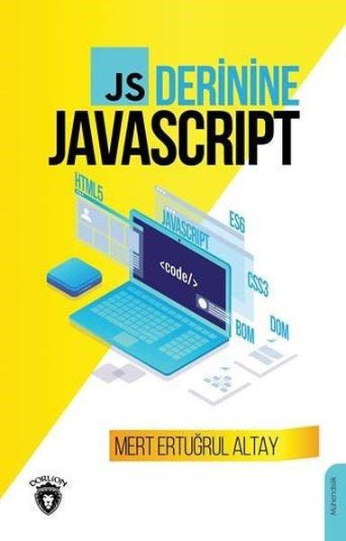 Mert Ertuğrul AltayInformatikJS Derinine Javascript