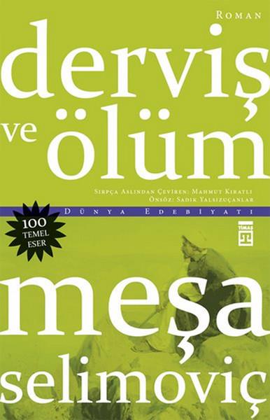 Meşa SelimoviçTürkische RomaneDerviş ve Ölüm