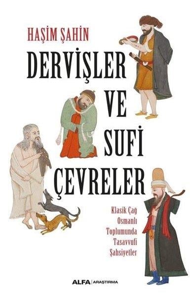 Haşim ŞahinForschung & Untersuchung und NachschlagewerkeDervişler ve Sufi Çevreler