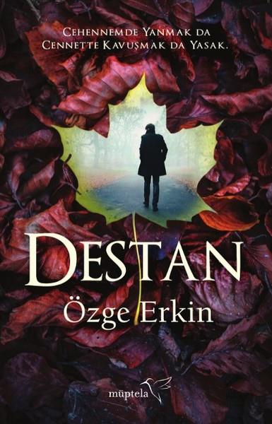 Özge ErkinTürkçe RomanlarDestan
