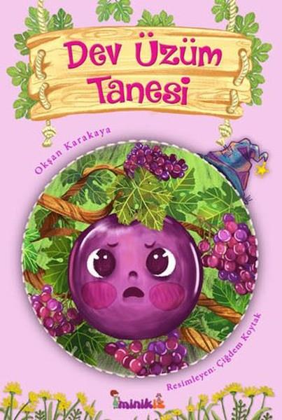 Okşan KarakayaMärchenbücher Dev Üzüm Tanesi