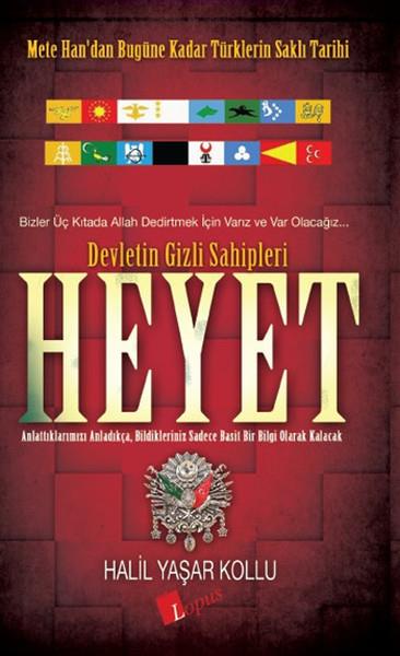 Halil Yaşar Kollutürkische GeschichtsstudienHeyet: Devletin Gizli Sahipleri