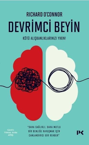 Richard O'ConnorGenel Psikoloji KitaplarıDevrimci Beyin