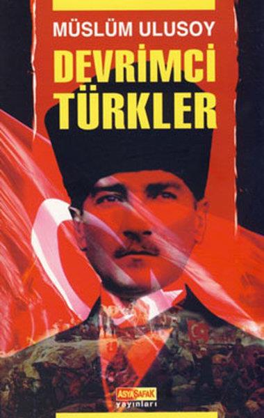 Müslüm UlusoySol Hareketler ile İlgili KitaplarDevrimci Türkler