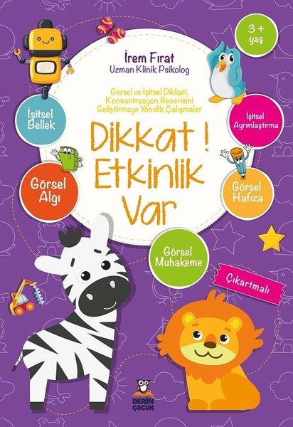 İrem FıratEtkinlik KitaplarıDikkat! Etkinlik Var 3+Yaş