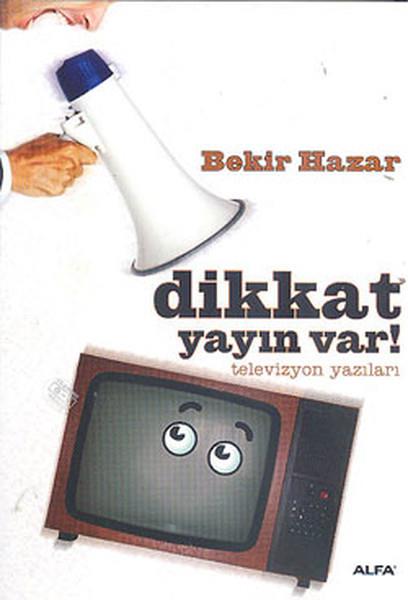 Bekir HazarAnlatı