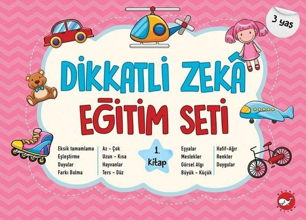KolektifZeka Gelişimi KitaplarıDikkatli Zeka Eğitim Seti - 1.Kitap 3 Yaş