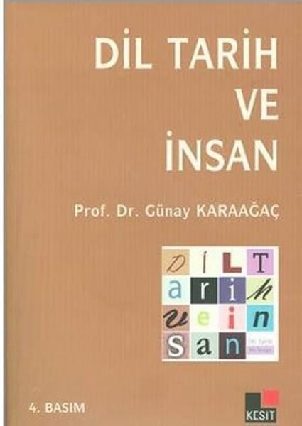 Günay KaraağaçDiğerDil Tarih ve İnsan