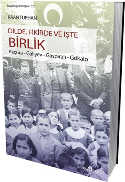 Kaan TurhanAndereDilde, Fikirde ve İşte Birlik